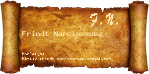 Frindt Narcisszusz névjegykártya